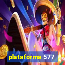 plataforma 577